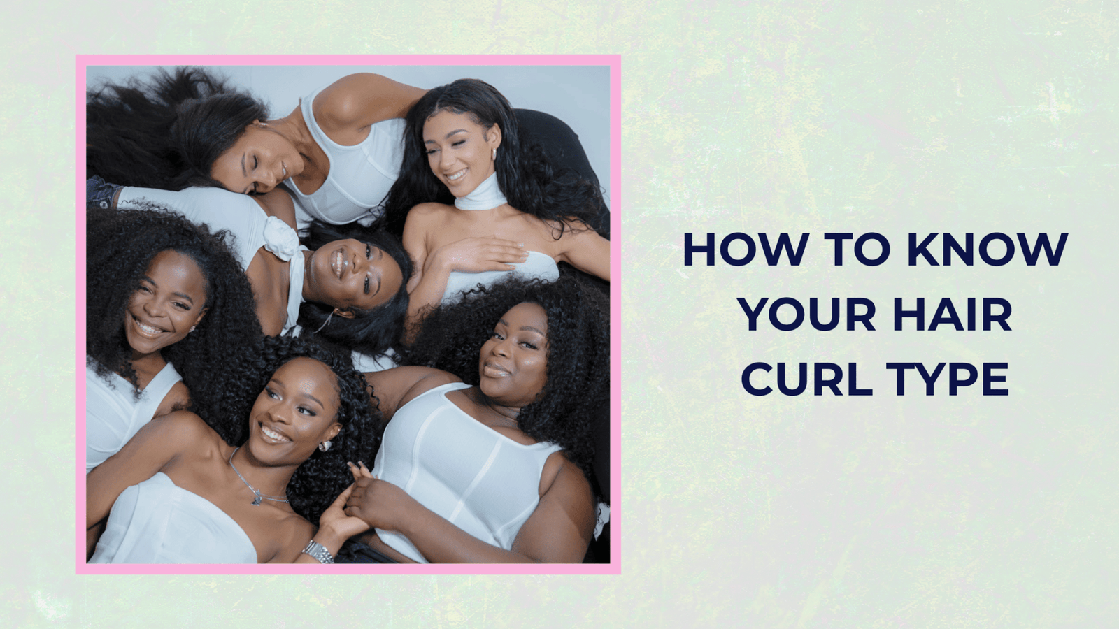 How to Know Your Hair Curl Type - coilycuehair