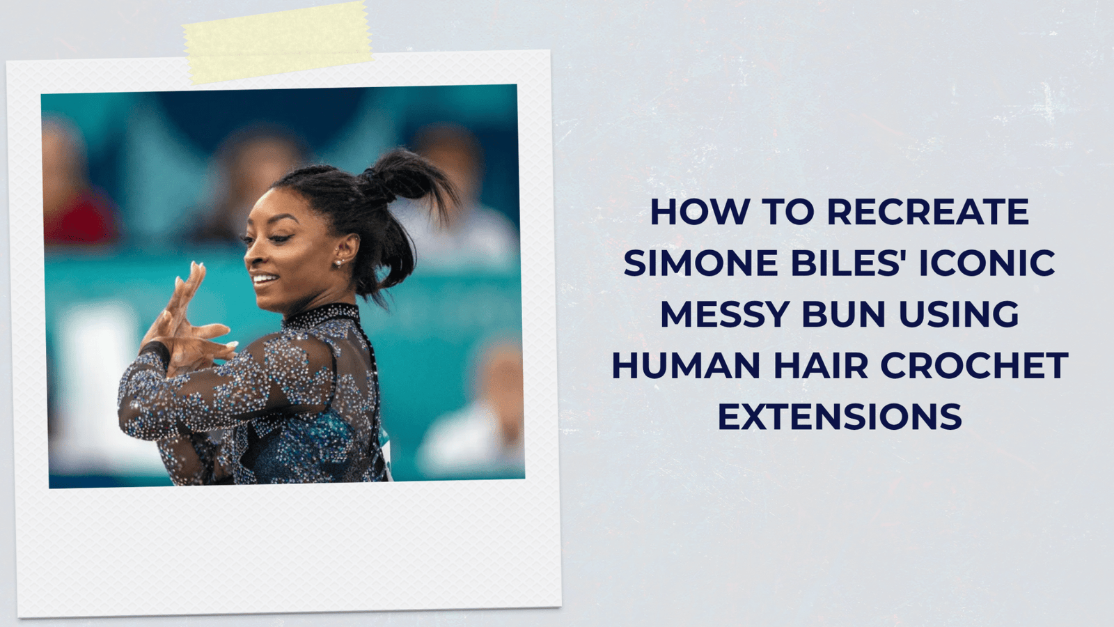 How to Recreate Simone Biles' Iconic Messy Bun Using Human Hair Crochet Extensions - coilycuehair